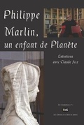 Cover: Philippe Marlin, un enfant de Planete - Les Editions de L'Oeil Du Sphinx