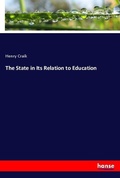 Cover: The State in Its Relation to Education - Hansebooks