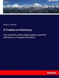 Cover: A Treatise on Chemistry - Hansebooks