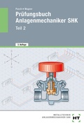 Cover: Pr&uuml;fungsbuch Anlagenmechaniker SHK - Verlag Handwerk und Technik