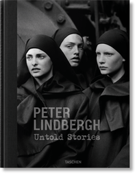 Abbildung von: Peter Lindbergh. Untold Stories - TASCHEN