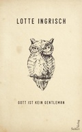 Cover: Gott ist kein Gentleman - Seifert Verlag