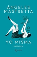 Cover: Yo Misma (Novela Autobiografica) / Myself (an Autobiographical Novel) - Planeta Publishing