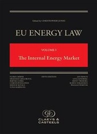 Abbildung von: EU Energy Law Volume I: The Internal Energy Market - Claeys & Casteels Publishers BV