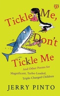 Cover: Tickle Me, Don't Tickle Me - Speaking Tiger Publishing Private Limited