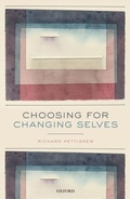 Cover: Choosing for Changing Selves - OUP eBook