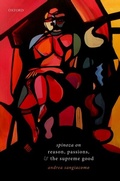Cover: Spinoza on Reason, Passions, and the Supreme Good - OUP eBook
