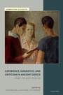 Cover: Experience, Narrative, and Criticism in Ancient Greece - OUP eBook