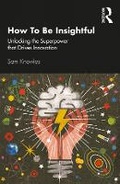 Cover: How to Be Insightful - Routledge