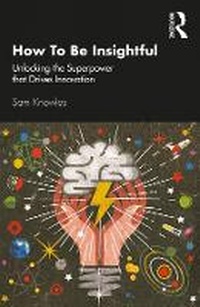 Enlarge image Cover: How to Be Insightful - Routledge