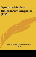 Cover: Synopsis Stirpium Indigenarum Aragoniae (1779) - Kessinger Publishing