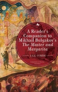 Cover: A Reader's Companion to Mikhail Bulgakov's The Master and Margarita - Academic Studies Press