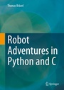 Cover: Robot Adventures in Python and C - Springer