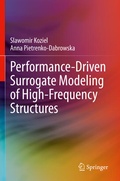 Cover: Performance-Driven Surrogate Modeling of High-Frequency Structures - Springer