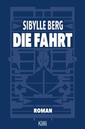 Cover: Die Fahrt - Kiepenheuer & Witsch