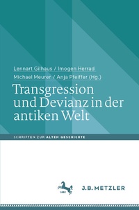 Abbildung von: Transgression und Devianz in der antiken Welt - J.B. Metzler