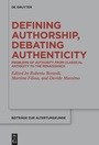 Cover: Defining Authorship, Debating Authenticity - De Gruyter