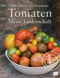 Cover: Tomaten - Meine Leidenschaft - Ullmann Medien