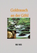 Cover: Coupable. Mord an der G&ouml;hl / Goldrausch an der G&ouml;hl - epubli