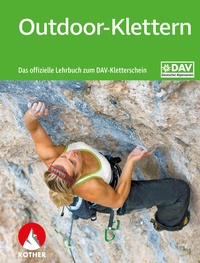 Abbildung von: Outdoor-Klettern - Rother Bergverlag