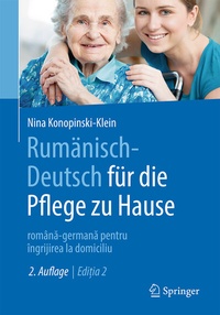 Abbildung von: Rumänisch-Deutsch für die Pflege zu Hause - Springer