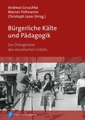 Cover: B&uuml;rgerliche K&auml;lte und P&auml;dagogik - Verlag Barbara Budrich