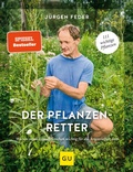 Cover: Der Pflanzenretter - Gr&auml;fe und Unzer
