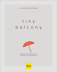 Abbildung von: Tiny Balcony - Gräfe und Unzer