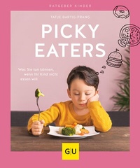 Abbildung von: Picky Eaters - Gräfe und Unzer