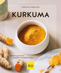 Abbildung von: Kurkuma - Gräfe und Unzer
