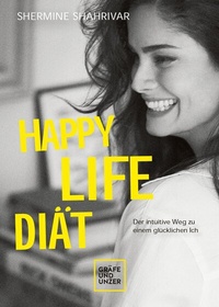 Abbildung von: Happy Life Diät - Gräfe und Unzer