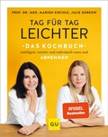Cover: Tag f&uuml;r Tag leichter - das Kochbuch - Gr&auml;fe und Unzer