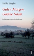 Cover: Guten Morgen, Goethe Nacht - Lenos Verlag