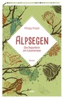 Cover: Alpsegen - Orte Verlag