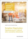 Cover: Komplexe Organisation: Digitalisierung als Triebkraft einer ver&auml;nderten Arbeitswelt - Waxmann