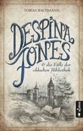 Cover: Despina Jones und die F&auml;lle der okkulten Bibliothek - Acabus Verlag