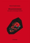 Cover: Hexentotentanz und andere Kriminalgeschichten - Mecke-Druck