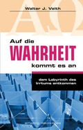 Cover: Auf die Wahrheit kommt es an - AMAZING DISCOVERIES