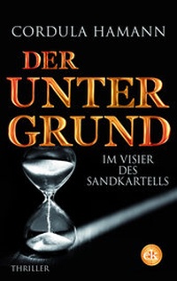 Enlarge image Cover: Der Untergrund - edition krimi
