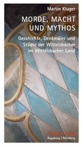 Cover: Morde, Macht und Mythos - context verlag Augsburg