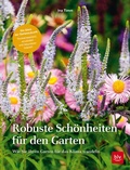 Cover: Robuste Sch&ouml;nheiten f&uuml;r den Garten - BLV