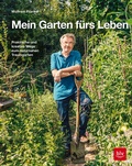 Cover: Mein Garten f&uuml;rs Leben - BLV