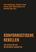 Cover: Konformistische Rebellen - Verbrecher