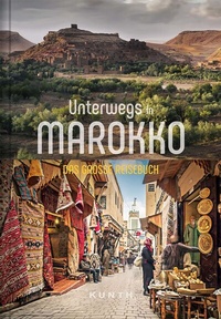 Abbildung von: Unterwegs in Marokko - Kunth Verlag