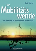 Cover: Die Mobilit&auml;tswende - Braum&uuml;ller Verlag