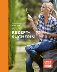 Abbildung von: Die Rezeptsucherin - Regionalia Verlag