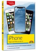 Cover: iPhone Tipps und Tricks zu iOS 13 - zu allen aktuellen iPhone Modellen - komplett in Farbe - Markt + Technik