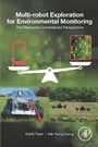 Cover: Multi-robot Exploration for Environmental Monitoring - Academic Press