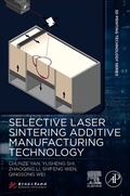 Cover: Selective Laser Sintering Additive Manufacturing Technology - Academic Press