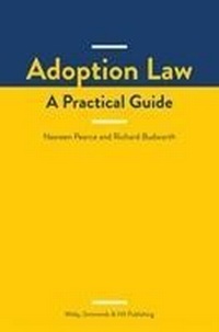 Abbildung von: Adoption Law: A Practical Guide - Wildy, Simmonds and Hill Publishing